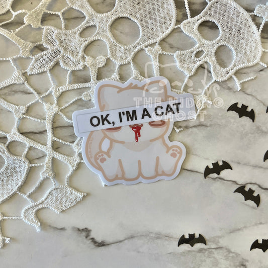 Ok, I'm a Cat Sticker